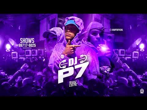 MEGA BATIDÃO DA ZONA LESTE 1 💣 I DJP7 I MC DENNY I MC BRISOLA