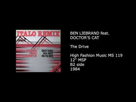 BEN LIEBRAND feat. DOCTOR'S CAT - The Drive - 1984