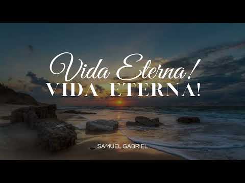 Hino CCB 171 Vida eterna! Vida eterna! - Samuel Gabriel