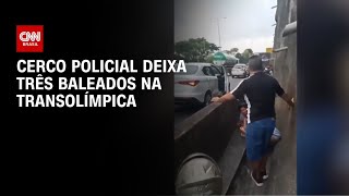 Vídeo: Tiroteio deixa 3 baleados na Transolímpica, via expressa do Rio | BASTIDORES CNN