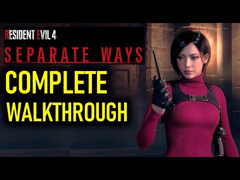 RE4 DLC Separate Ways Complete Walkthrough | Resident Evil 4 Remake