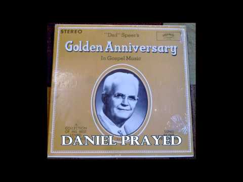Daniel Prayed   The Speer Family