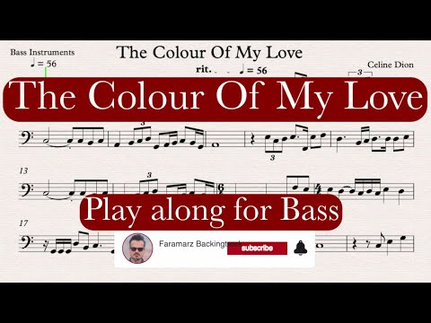 The Colour Of My Love - Celine Dion | Play along for Bass Instruments