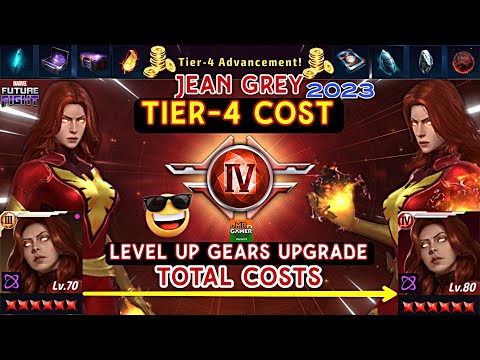 😎Jean Grey TIER-4 COST🔥| Level Up Gear Upgrade Total Costs | Marvel future fight Mr GAMER VINES 👍