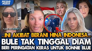 Download lagu Tak Terima INDONESIA Di Lecehkan‼️ Bule Beri Peringatan Keras Untuk BONNIE BLUE⁈ Ini Akibatnya mp3