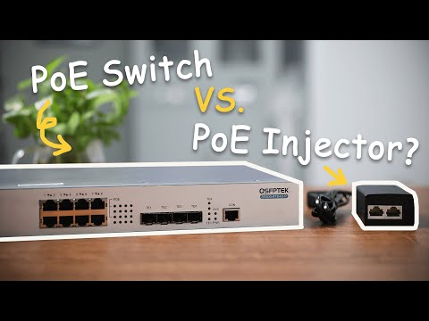 PoE Switch vs PoE Injector? What is the Difference?