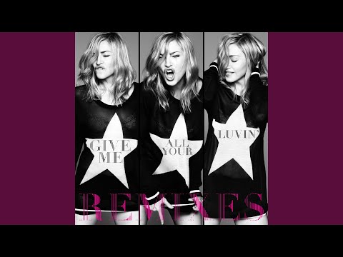 Give Me All Your Luvin' (feat. Nicki Minaj & M.I.A.) [Laidback Luke Remix]