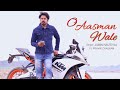 O Aasman Wale (Official Video) Ft Jubin Nautiyal, Neha Khan | Rochak K, Manoj M | Pravin Chauhan