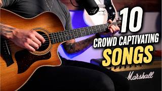 10 Guitar Songs To Please The Crowd