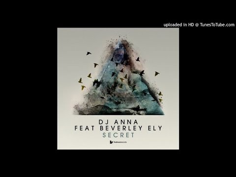 DJ Anna feat. Beverley Ely - Secret (MANIK (NYC) Remix)[TOOL25301Z]