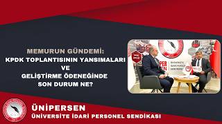 KPDK TOPLANTISININ YANSIMALARI VE GELİŞTİRME ÖDENEĞİNDE SON DURUM NE?