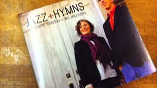 JAZZ + HYMNS - ALBUM PREVIEW