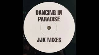 John Julius Knight - Dancing In Paradise (JJK Mix 2)