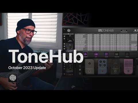 STL ToneHub - October 2023 Update