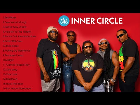 The Best of Inner Circle - Inner Circle Reggae Songs - Inner Circle Greatest Hits Full Album