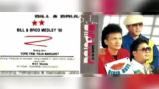 Download lagu BILL & BORD MEDLEY ALBUM BIBIR DAN HATI mp3 Download lagu BILL & BORD MEDLEY ALBUM BIBIR DAN HATI mp3