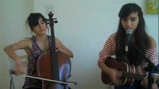 Ambulance - TV on the Radio Cover by Camila and Isabel