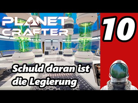 Im Biodom ist`s auch ganz schon...äh schön - Planet Crafter Deutsch Early Access#10 - neatliches LP