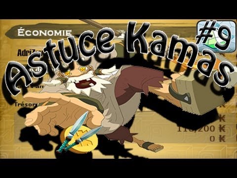 comment augmenter ses kamas