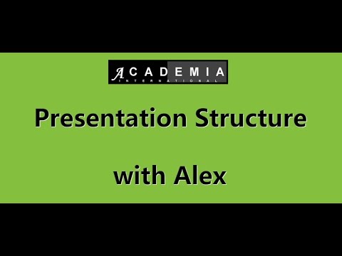 Presentation Structure