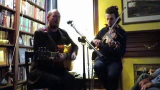 Live From the Ervin's ~ John Doyle & Duncan Wickel ~ "Clear The Way"