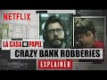 7 Insane Real Money Heists That Could Have Inspired La Casa De Papel | Netflix