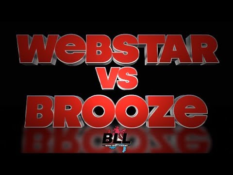 Brooze vs Webstar