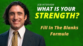 What Is Your Greatest Strength - Job Interview Questions and Answers