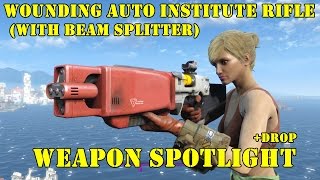 Fallout 4: Weapon Spotlights: Wounding Auto Institute Rifle (With Beam Splitter)