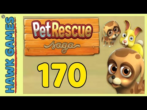 Pet Rescue Saga Level 170 - 3 Stars Walkthrough, No Boosters