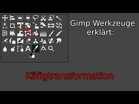 Gimp Werkzeug Käfig Transformations Werkzeug