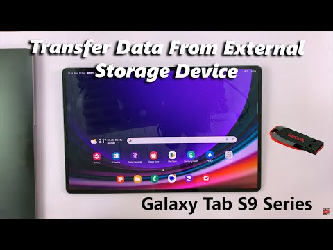 How To Transfer Data To /From External Storage On Samsung Galaxy Tab S9 /S9+ /S9 Ultra