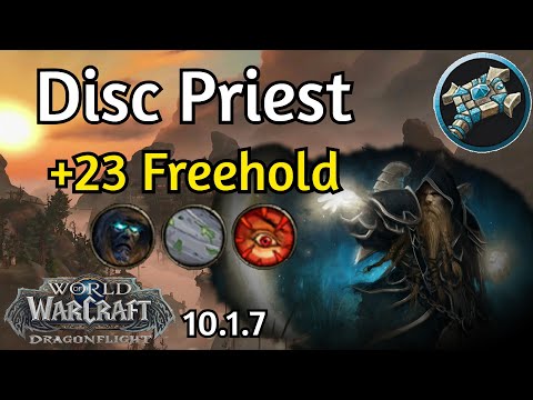 Disc Priest +23 Freehold PUG (Tyrannical, Storming, Raging)