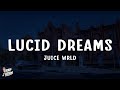 Juice Wrld Lucid Dreams Lyrics