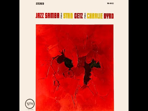 JAZZ SAMBA  STAN GETZ  CHARLIE BYRD
