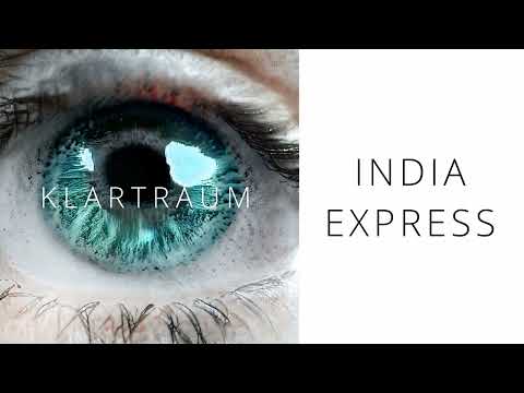 KLARTRAUM - INDIA EXPRESS (deep hypnotic MINIMAL tech house) [N. Lind & H. Ebritsch]