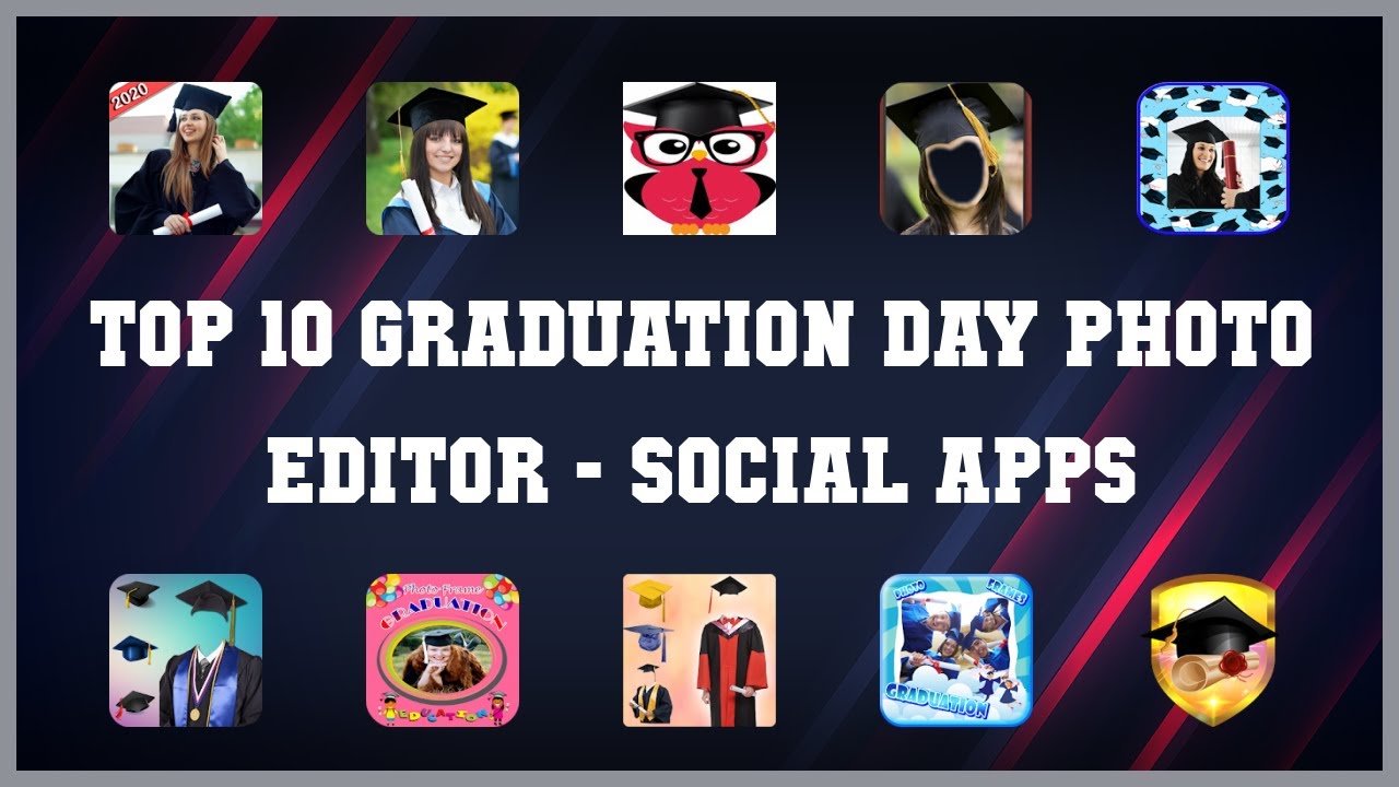 Top 10 Graduation Day Photo Editor Android Apps