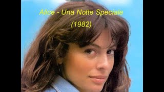 Alice - Una Notte Speciale 1982 (New Video)