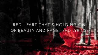 RED - Part That&#39;s Holding On (Lyric Video)