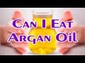 Argan Oil FAQ-Video Series: Can I Eat Argan Oil ...