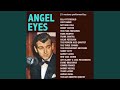 Angel Eyes