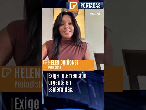 SHORT Exige intervención urgente en Esmeraldas