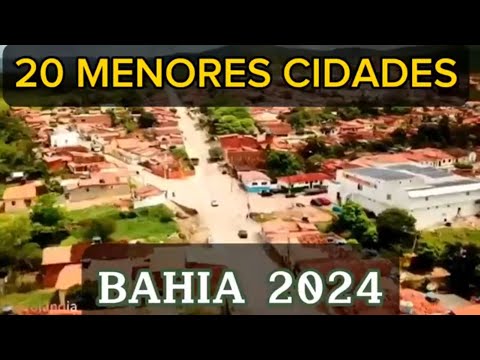 CONHEÇA AS MENORES CIDADES DA BAHIA [Lista Atualizada 2024]