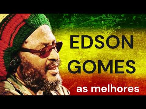 REGGAE EDSON GOMES