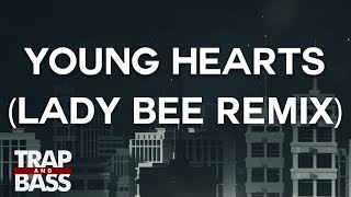 Henry Fong - Young Hearts (ft. Nyla &amp; Stylo G) (Lady Bee Remix)