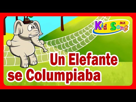 Un ELEFANTE se COLUMPIABA (Un elefante se balanceaba) - Cancion de los elefantes - En la telaraña