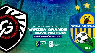 VÁRZEA GRANDE X NOVA MUTUM - 8° RODADA DO CAMPEONATO MATO-GROSSENSE 2026
