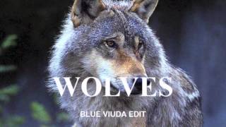 Kanye West (feat. Vic Mensa &amp; Sia) - Wolves [Blue Viuda Remix]