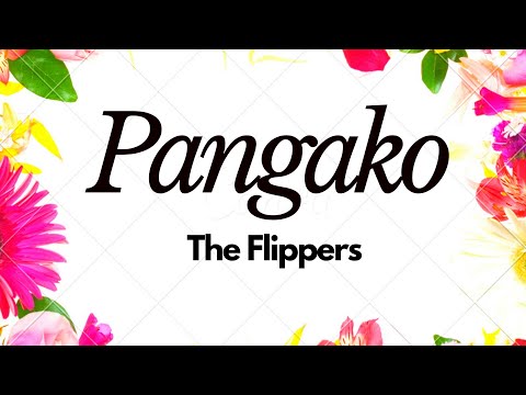 Pangako - The Flippers | Lyrics