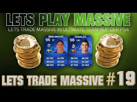 FIFA 14 | Ultimate Team | Let´s trade Massive! Trade to #019 - Wie wollen wir es machen?